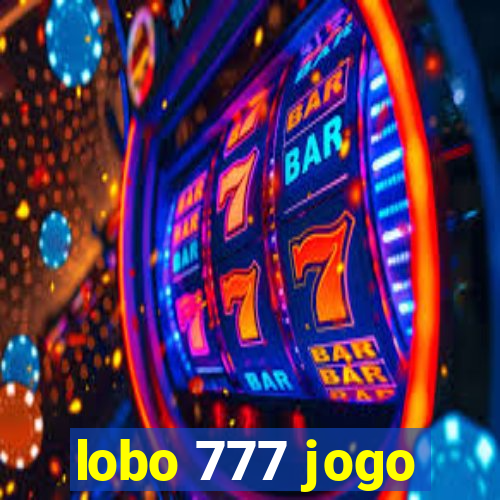 lobo 777 jogo